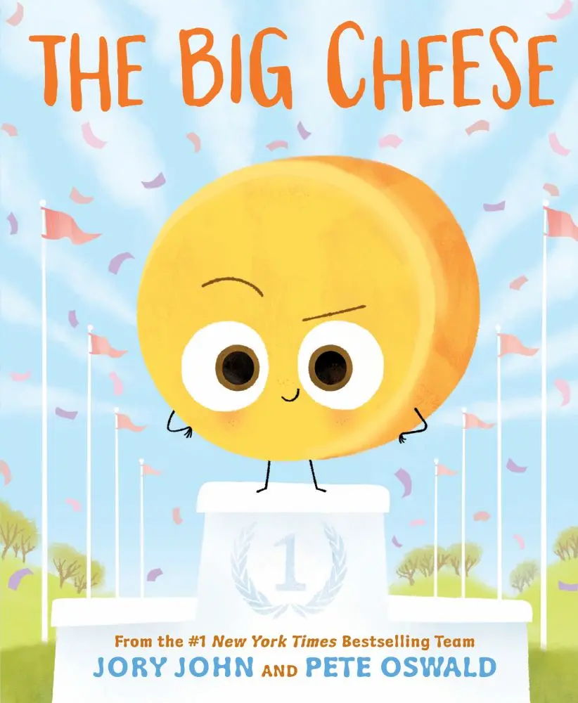 The Big Cheese Picture Book By Jory John & Pete Oswald 1