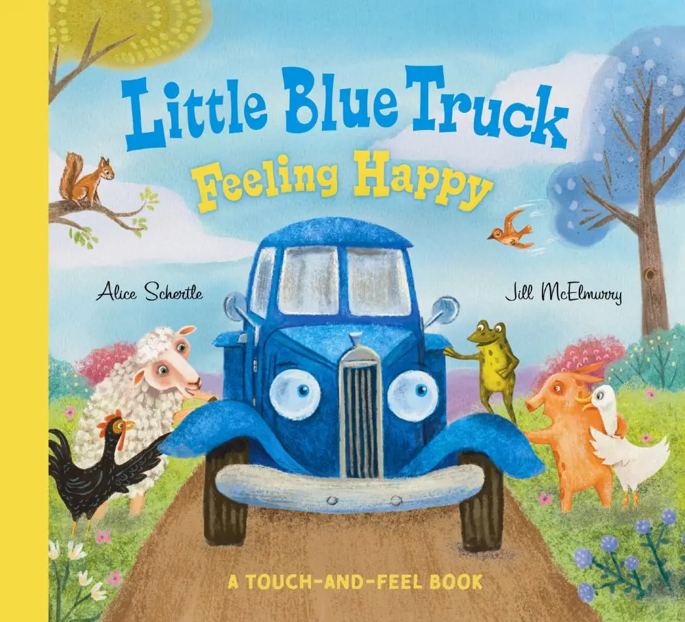 Little Blue Truck Feeling Happy Touch-And-Feel Board Book 1