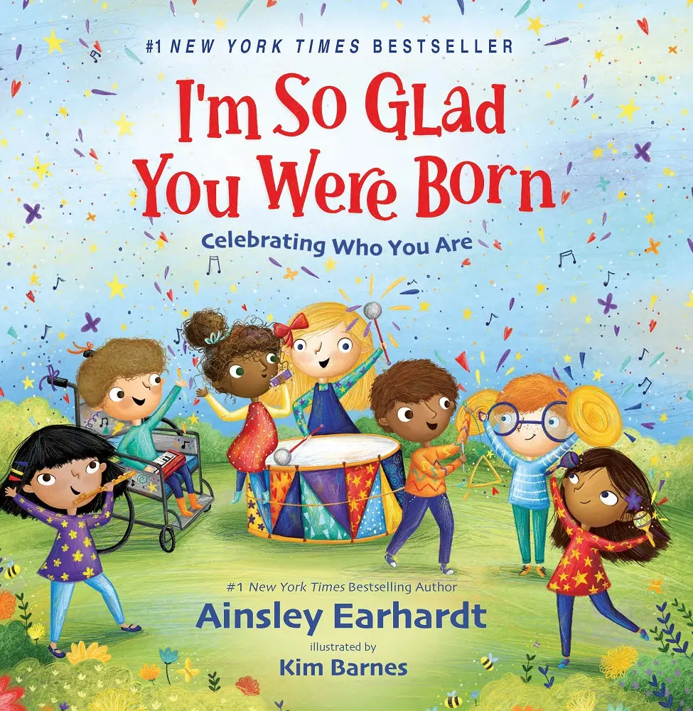 I'm So Glad You Were Born: Celebratory Children's Picture Book 1