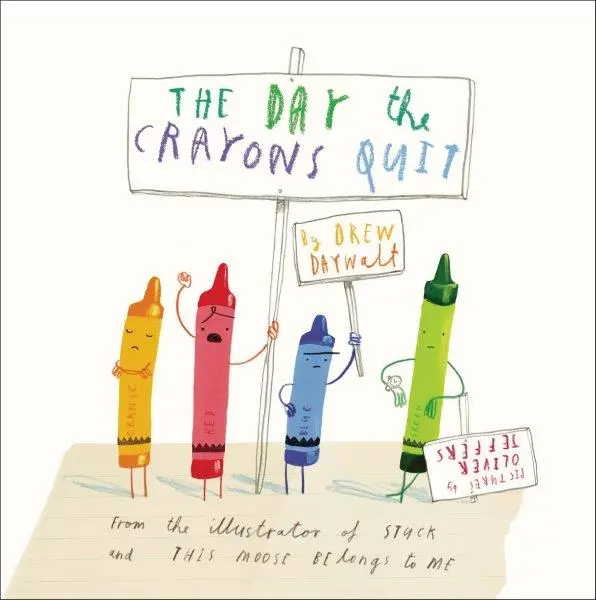 The Day The Crayons Quit - Humorous Children's Book By Drew Daywalt 1