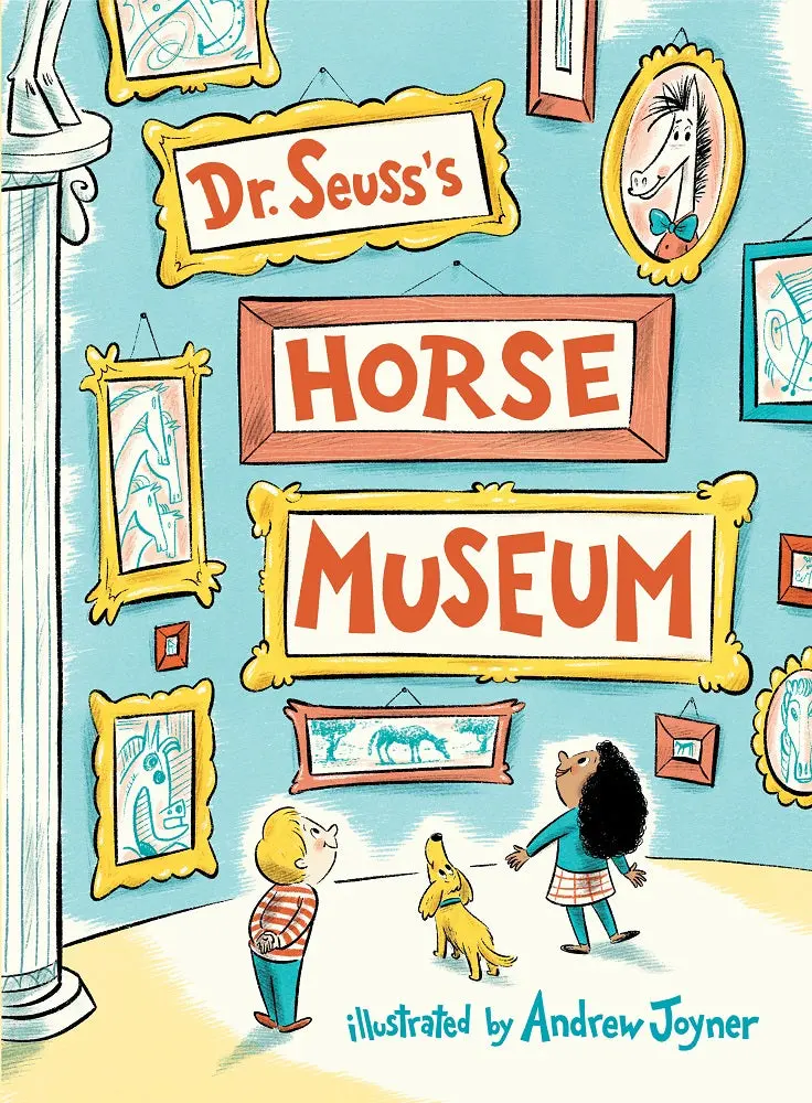 Dr. Seuss's Horse Museum Hardcover Art Exploration Book 1