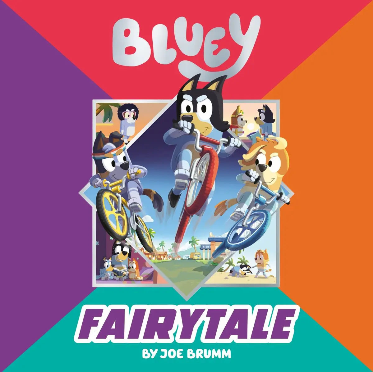 Bluey: Fairytale Hardcover Children's Book By Joe Brumm 1