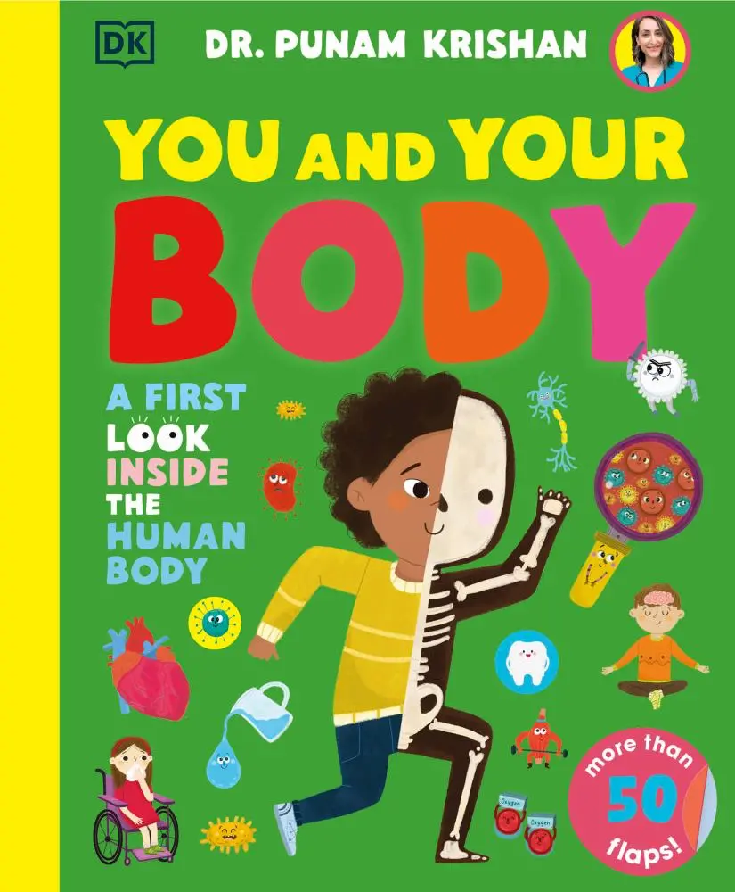 Explore Your Body: Lift-The-Flap Book By Dr. Punam Krishan 1