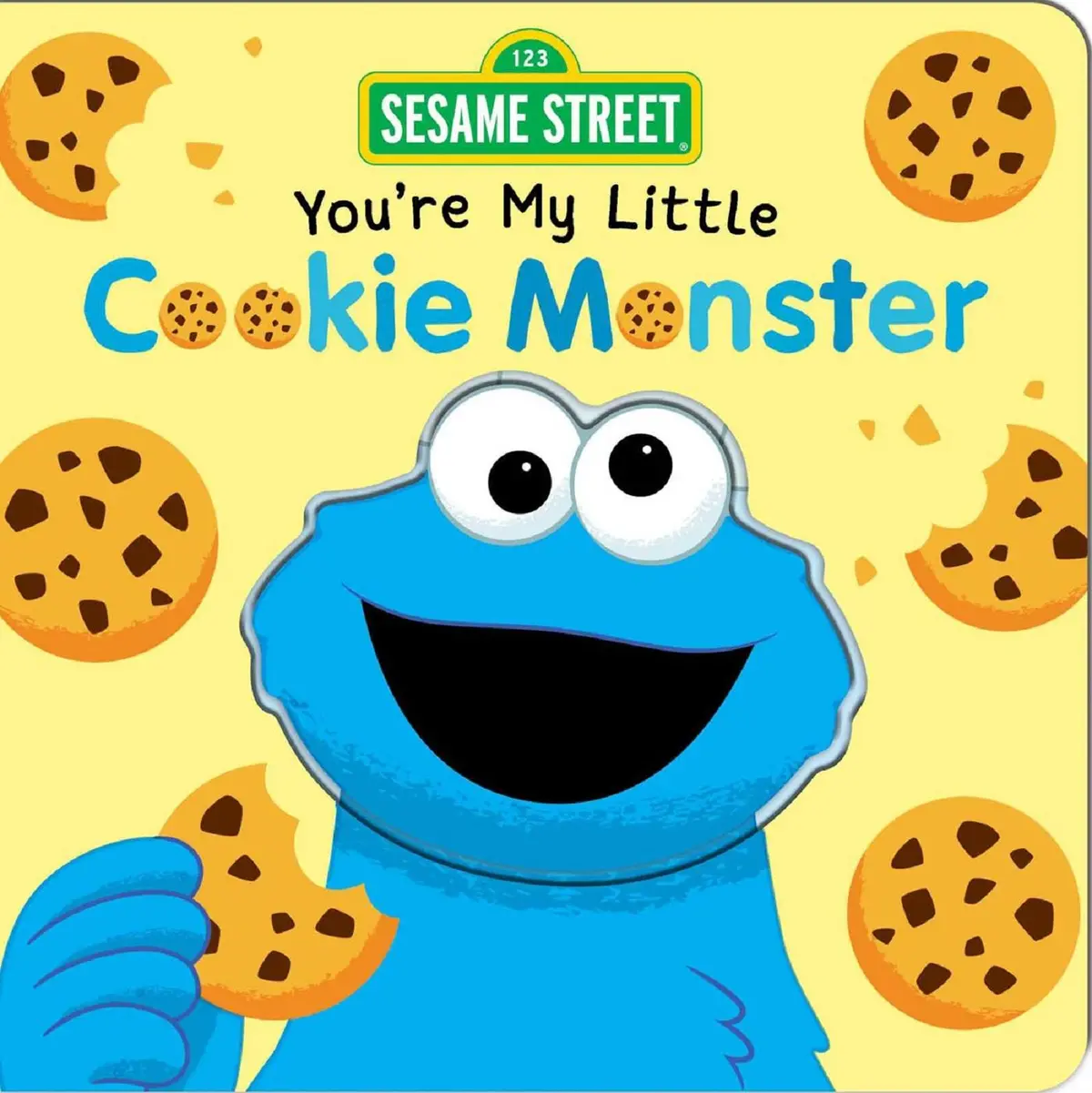 Sesame Street You're My Little Cookie Monster Board Book 1
