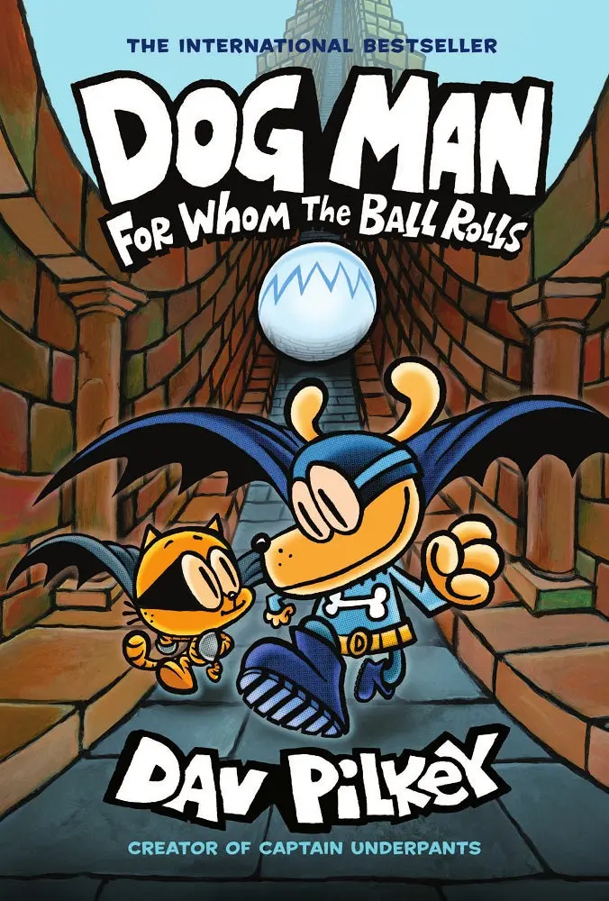 Dog Man: For Whom The Ball Rolls - Adventure Book, Issue 7 1