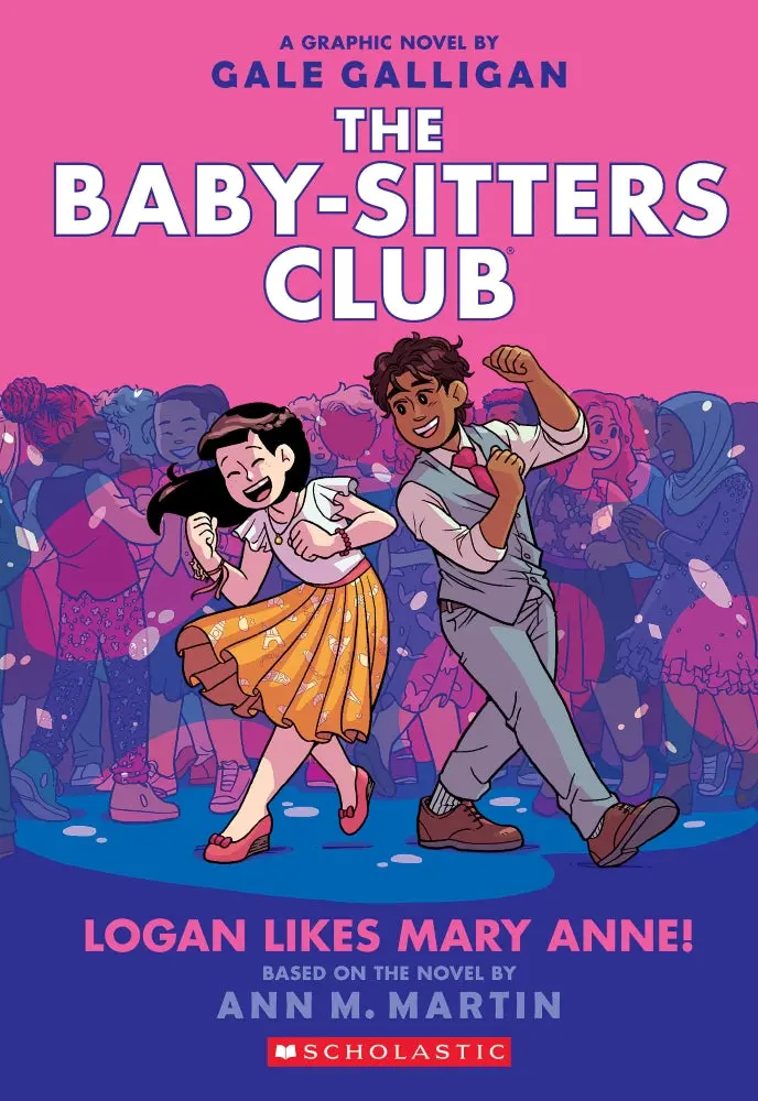 The Baby-Sitters Club: Logan Likes Mary Anne! Graphic Novel - Series #8 1