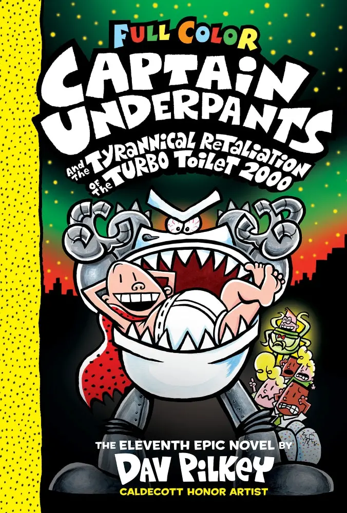 Captain Underpants: Tyrannical Retaliation Of The Turbo Toilet 2000 - Color Edition 1