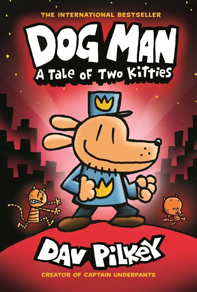 Dog Man: Tale Of Two Kitties - Adventure Book For Kids 1