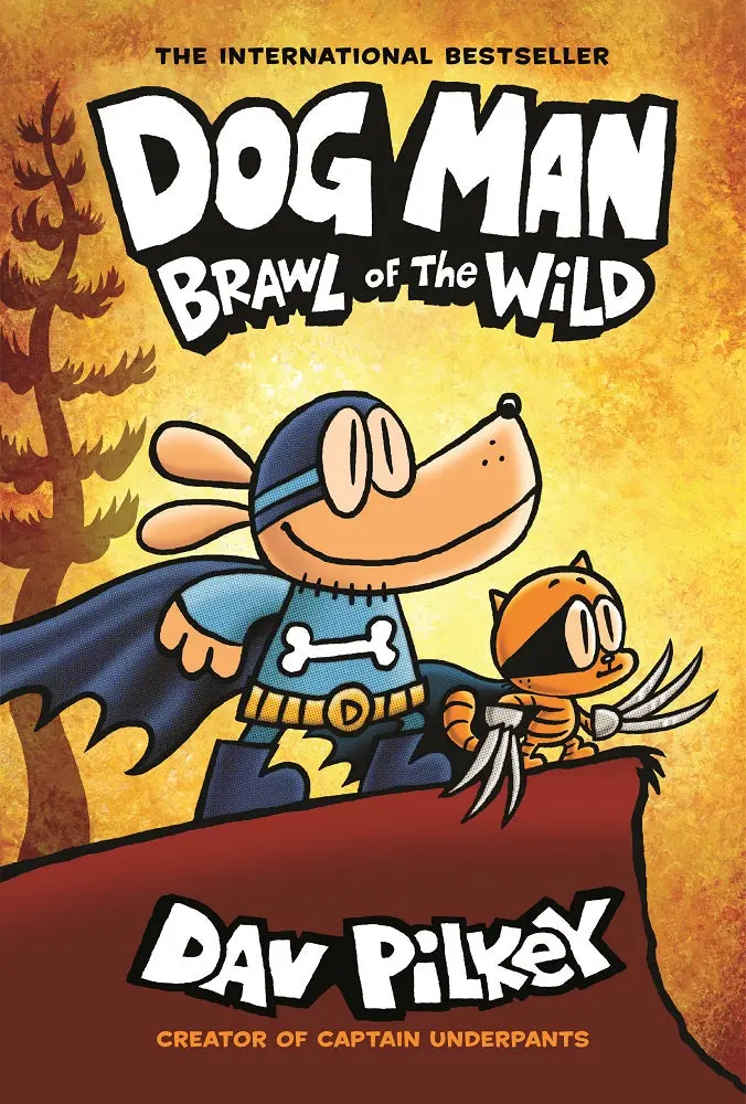 Dog Man: Brawl Of The Wild - An Epic Adventure Book 1