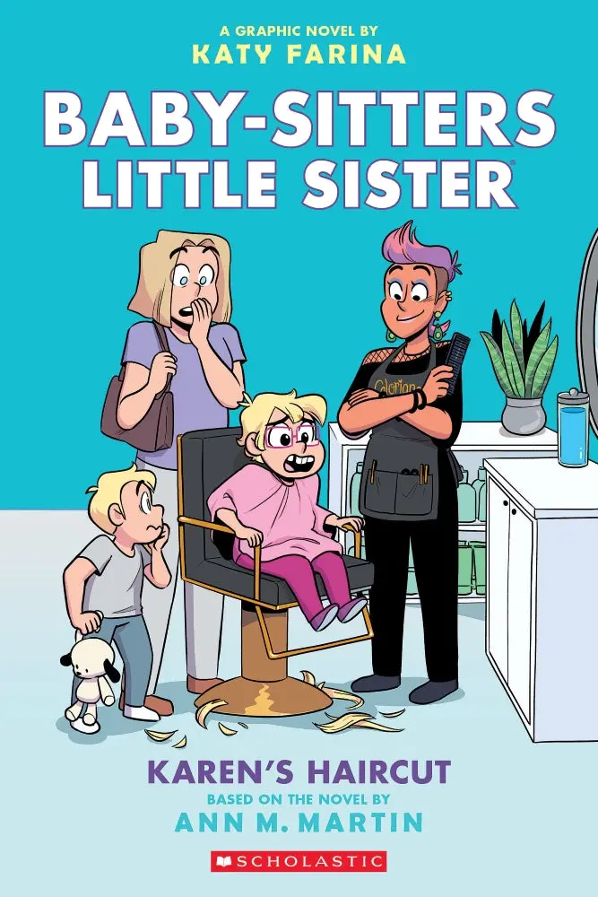 Baby-Sitters Little Sister: Karen's Haircut - Graphic Novel 1