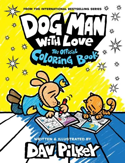 Dog Man: Official Coloring Adventure Activity Book By Dav Pilkey 1