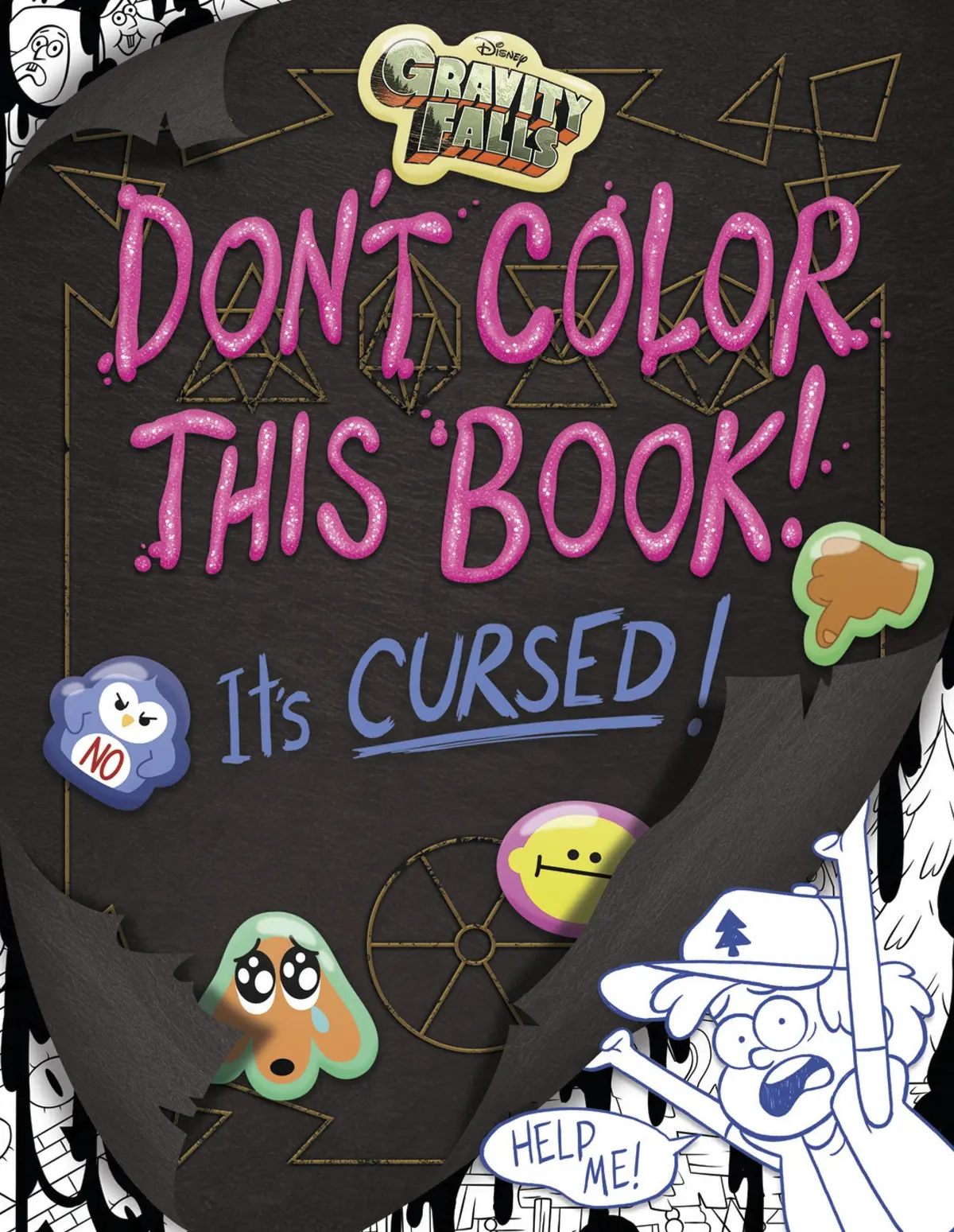 Gravity Falls: Don't Color This Book - A Magical Coloring Adventure 1