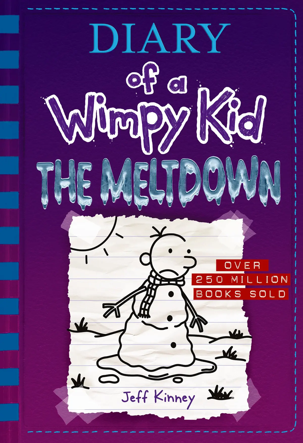 Diary Of A Wimpy Kid: The Meltdown - Winter Wonderland Adventure Novel 1