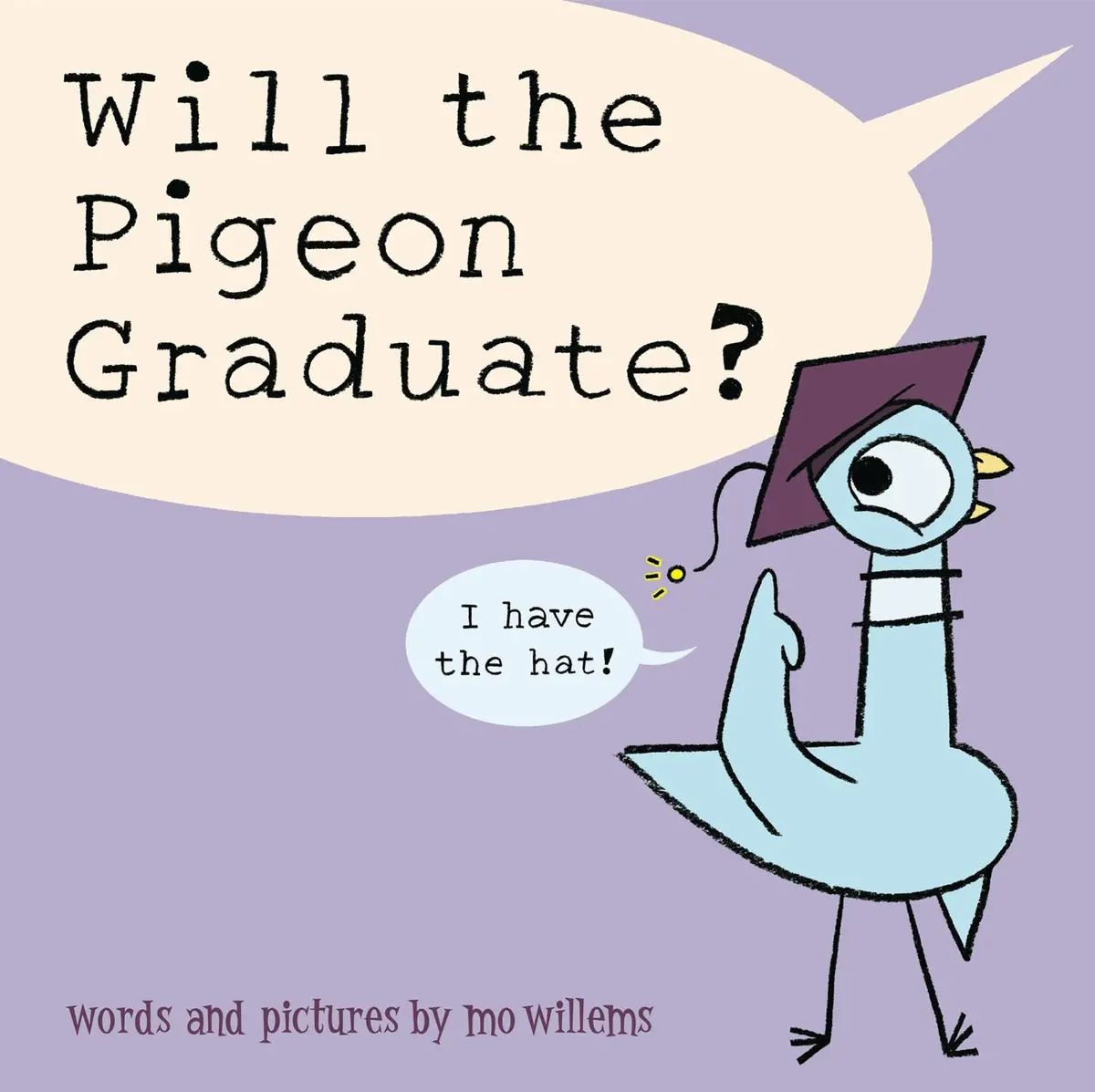 Mo Willems 'Will The Pigeon Graduate?' Hardcover Picture Book 1