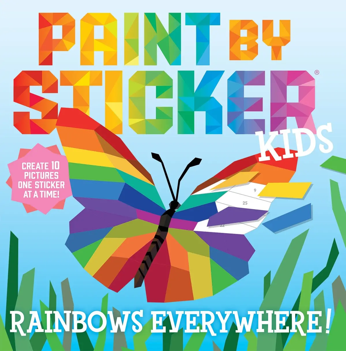 Paint By Sticker Kids Rainbow Art Kit: Rainbows Everywhere! 1