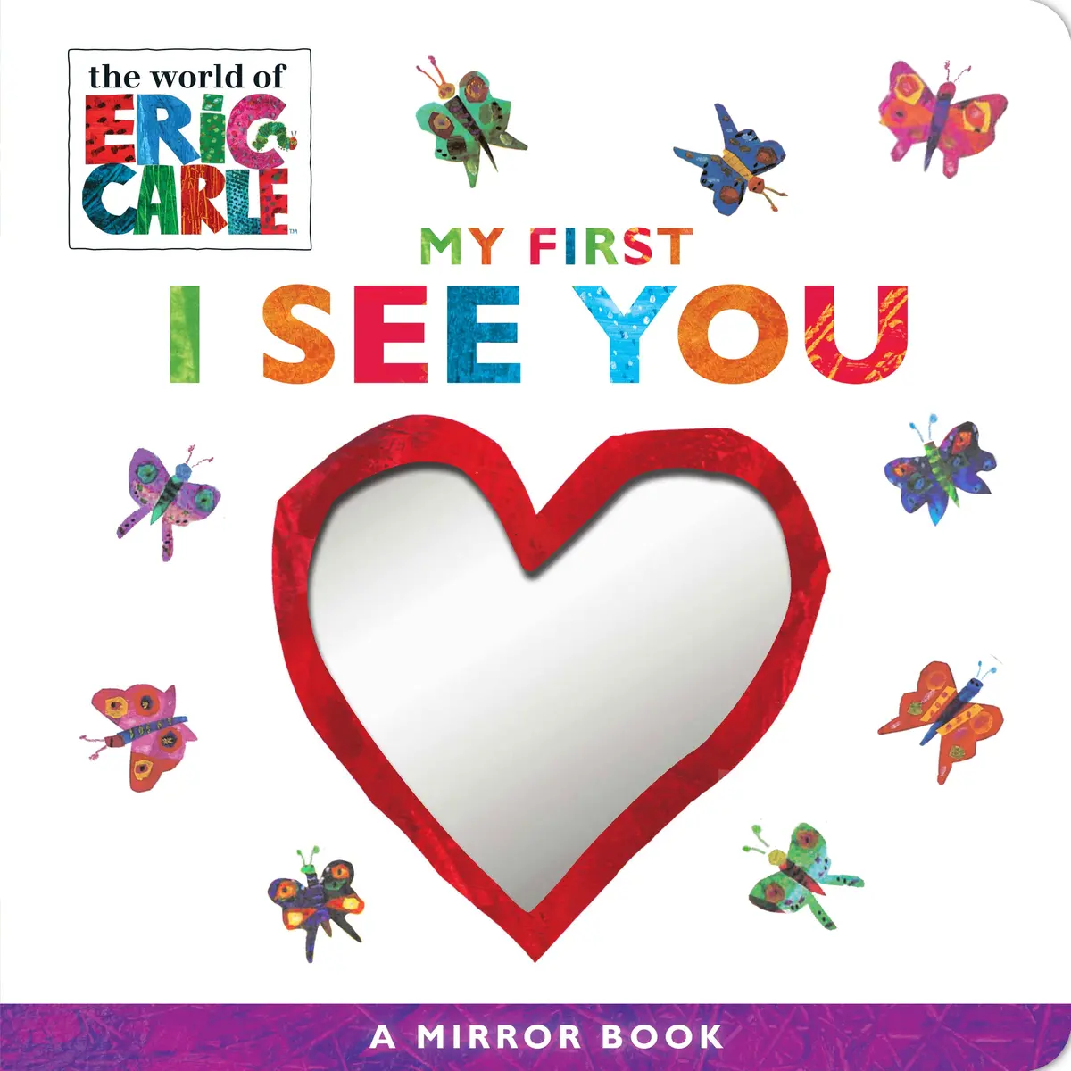 Eric Carle My First I See You: A Mirror Board Book 1