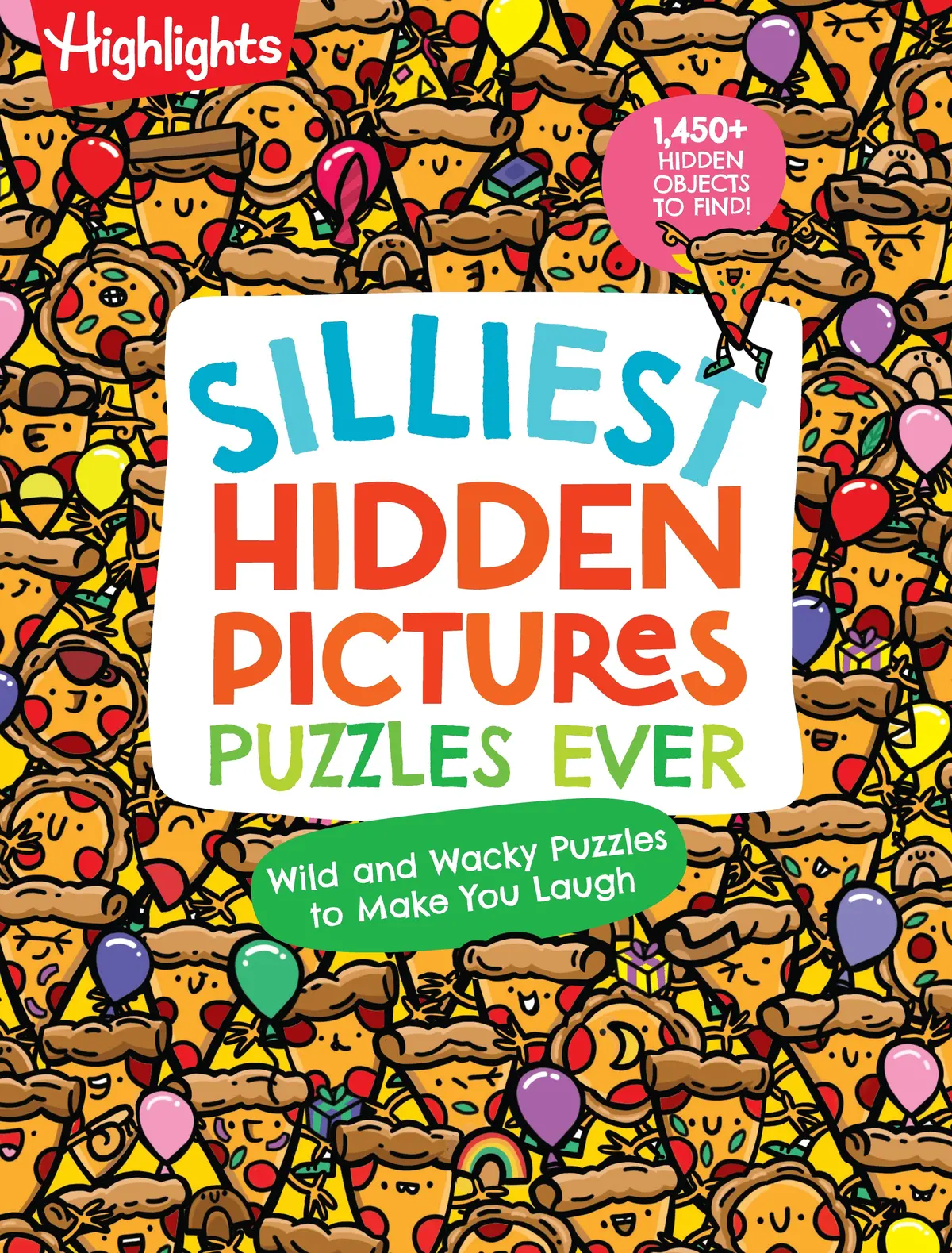Silliest Hidden Picture Puzzles Ever: Wacky Search-And-Find Kids Book 1