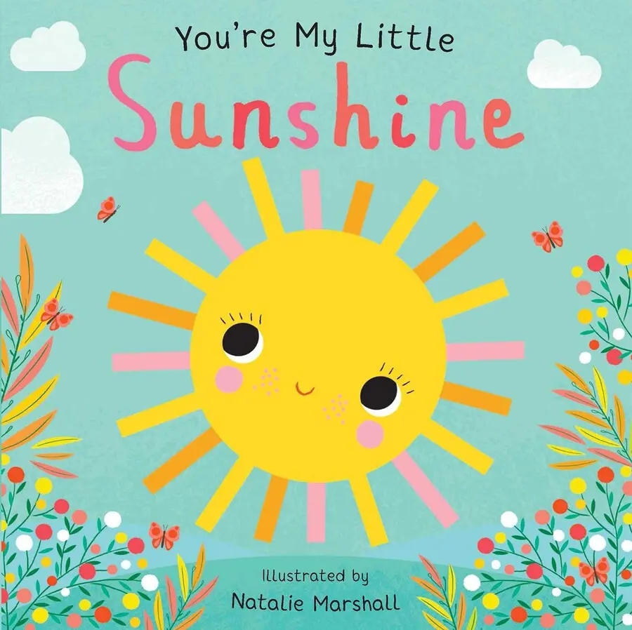 You're My Little Sunshine - Juvenile Board Book 1