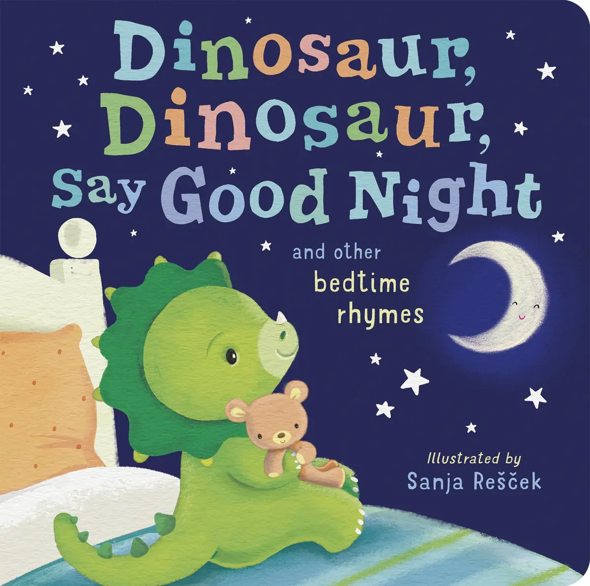Dinosaur, Dinosaur, Say Good Night Padded Board Book 1