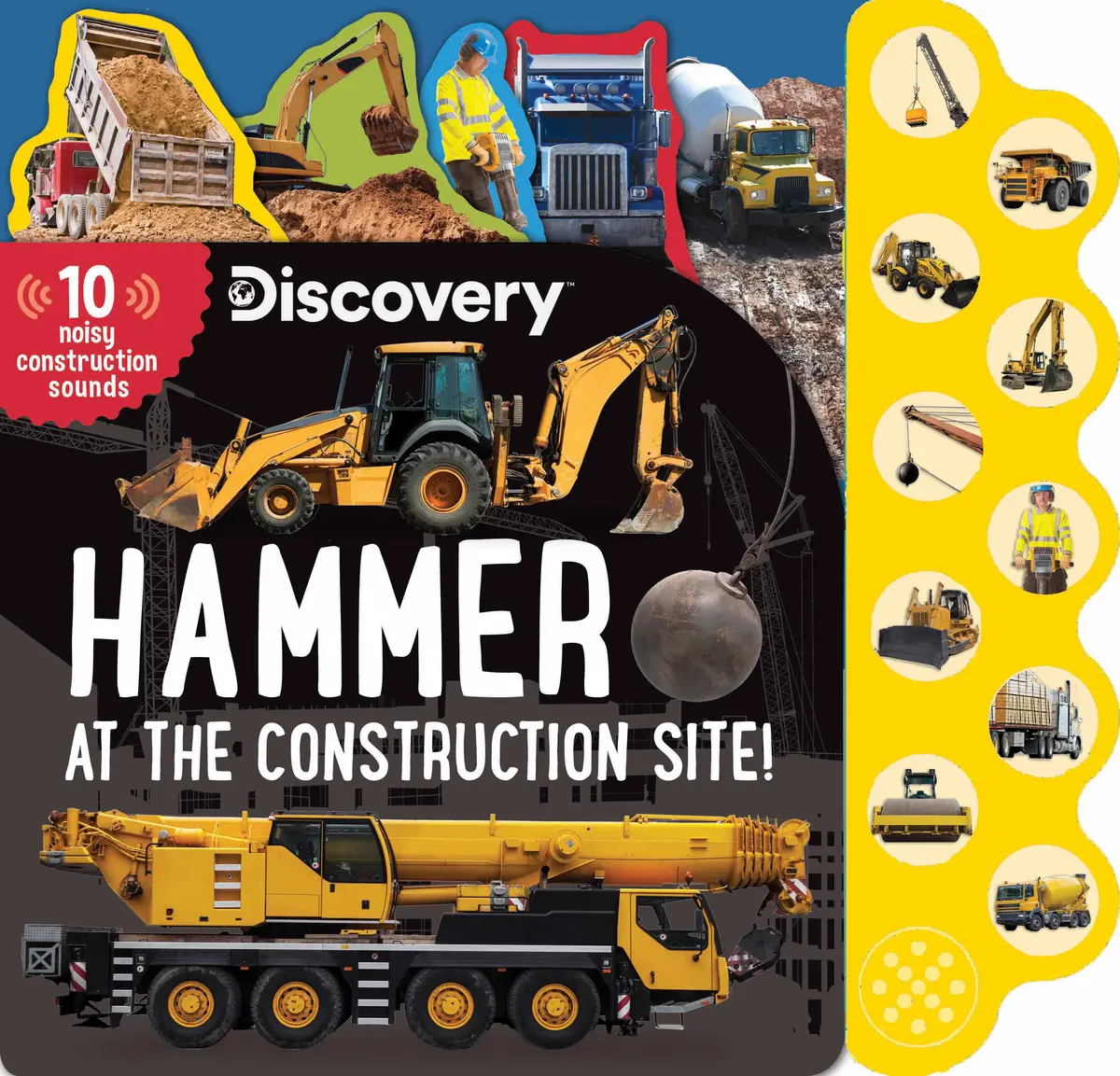 Discovery 10-Button Sound Books: Hammer At The Construction Site - Interactive Sound Book 1