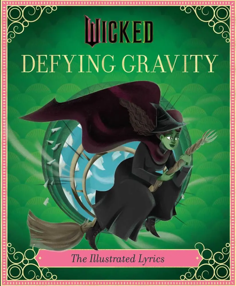 Wicked: Defying Gravity Illustrated Storybook Adventure 1