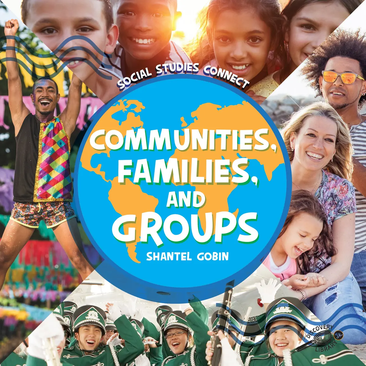 Discovery Library Jr Communities, Families, And Groups 1