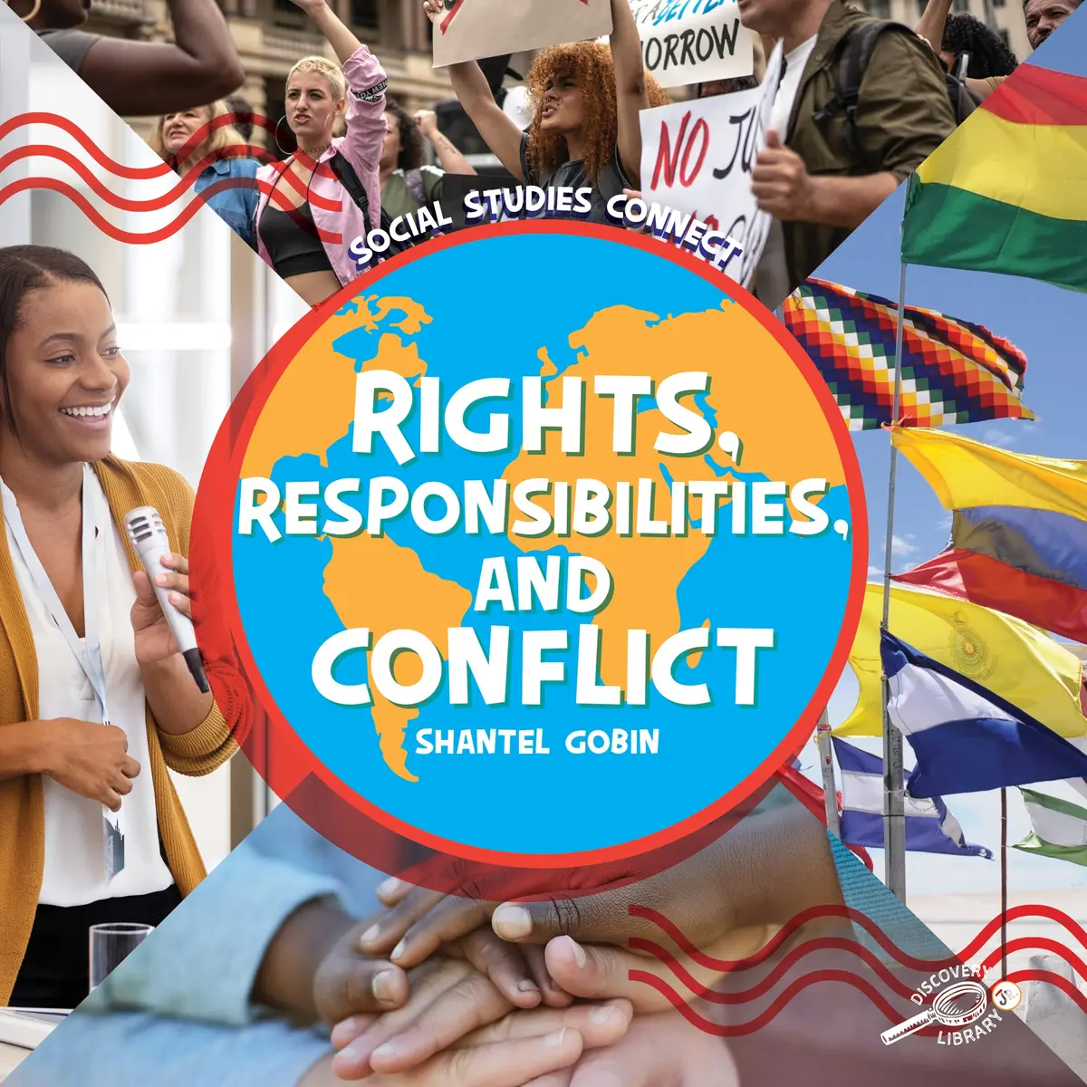 Discovery Library Jr Rights, Responsibilities, And Conflict Hardcover 1