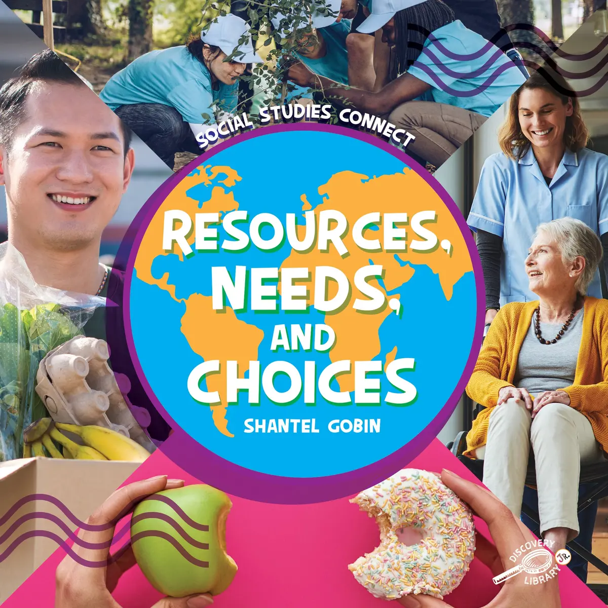 Discovery Library Jr Resources, Needs, And Choices Hardcover 1