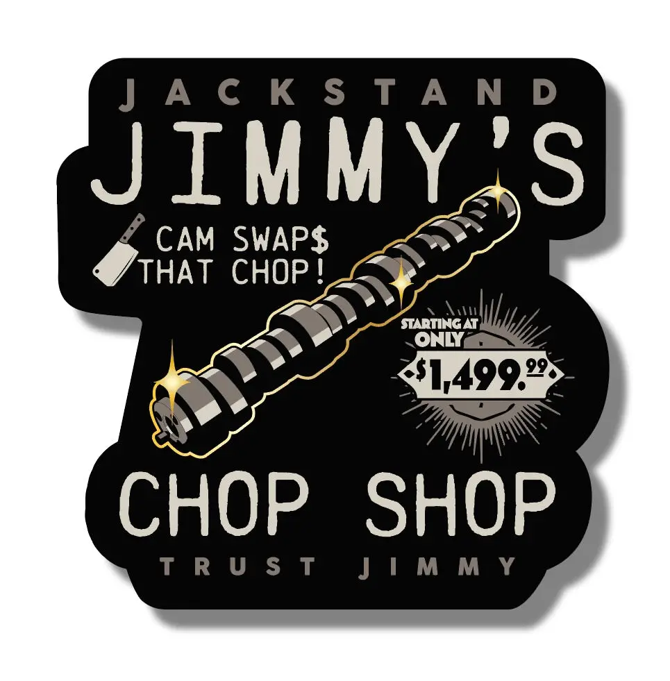 Jackstand Jimmy's Chop Shop Sticker 1
