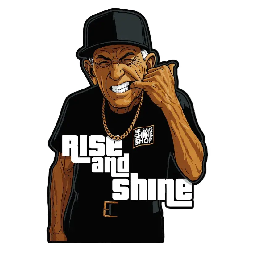 Mr. Sam's Rise And Shine Sticker 1