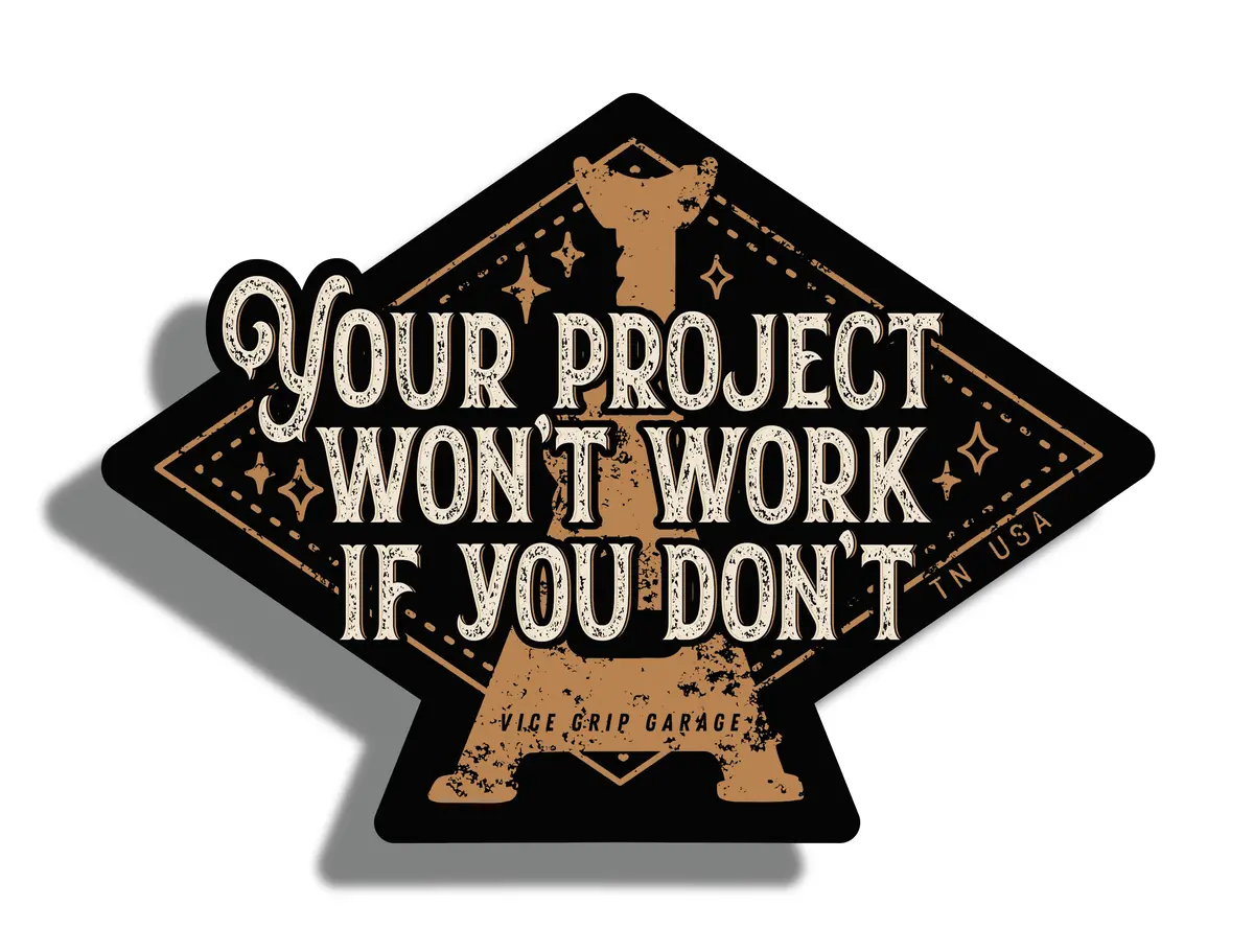 Vice Grip Garage Project Sticker 1