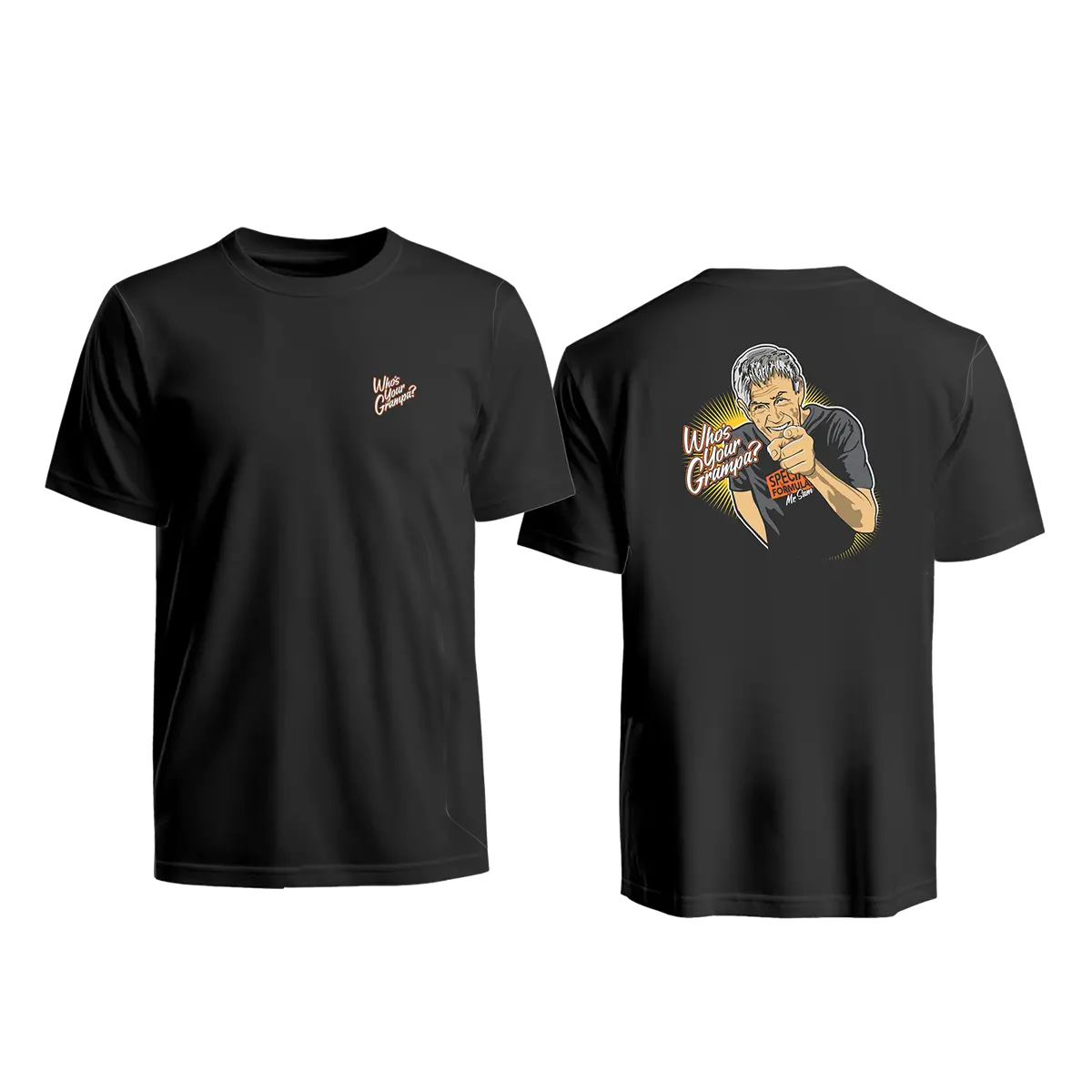 Mr. Sam Who's Your Grampa Shirt 1