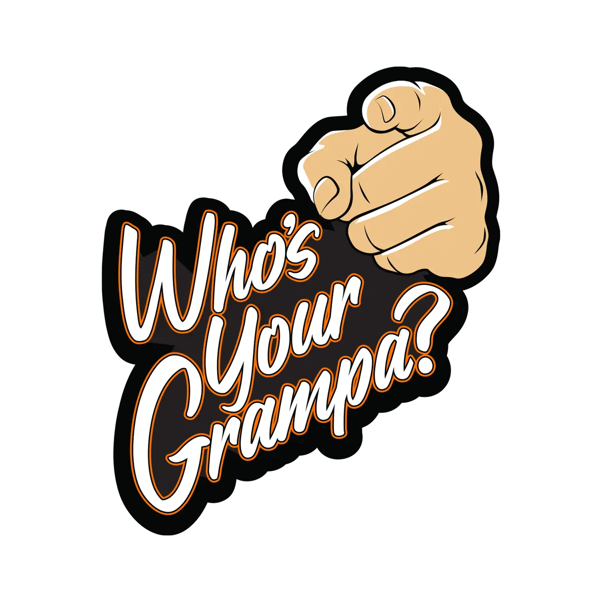 Mr. Sam's Who's Your Grampa Sticker 1
